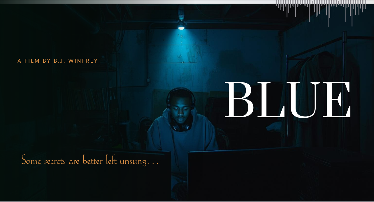 BLUE — a film by B.J. Winfrey